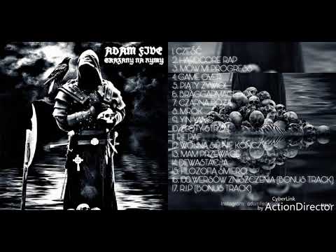 ADAM FIVE - DEWASTACJA / SKAZANY NA RYMY 2017
