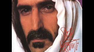 FRANK ZAPPA I have been in you