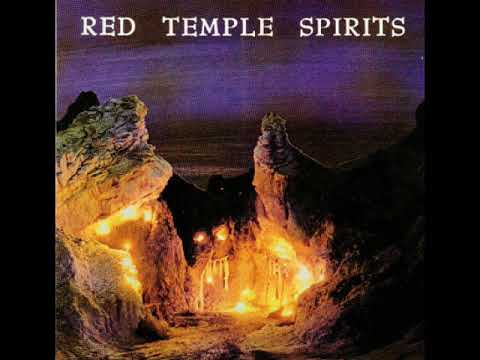 RED TEMPLE SPIRITS - DANCING TO RESTORE AN ECLIPSED MOON 1988 FULL ALBUM