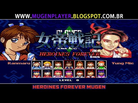 HEROINES FOREVER MUGEN