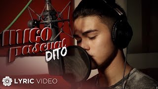 Inigo Pascual - Dito  (Official Lyric Video)
