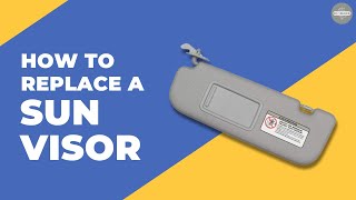 How to Replace a Broken Car Sun Visor (Easy DIY Fix)