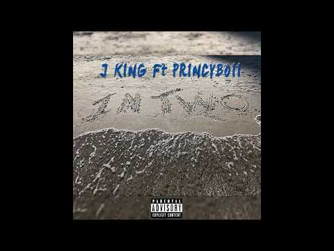 J King ft Princyboii - In Two #LGM
