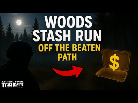 The BEST Woods Stash Run in Tarkov for NEW Players!