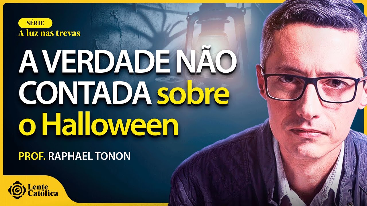 CATÓLICOS podem celebrar HALLOWEEN? | Prof. Raphael Tonon