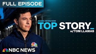Top Story with Tom Llamas - Aug. 24 | NBC News NOW