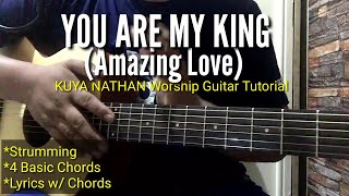 AMAZING LOVE(You are my King -Chris Tomlin)Key of G Easy Worship Guitar)