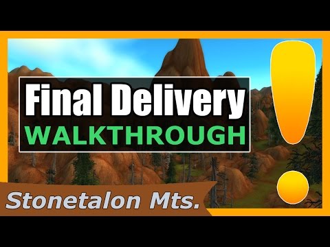 Final Delivery | WoW Stonetalon Mountains Quest Guide