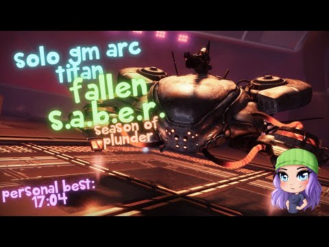Solo Grandmaster Nightfall - Fallen S.A.B.E.R. on Arc Titan (Personal Best Speed Run)