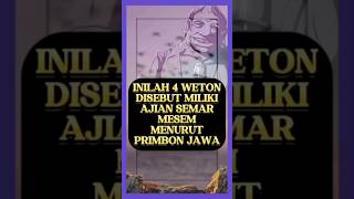 Download lagu INILAH 4 WETON DISEBUT MILIKI AJIAN SEMAR MESEM MENURUT PRIMBON JAWA #shorts #feedshorts mp3 Download lagu INILAH 4 WETON DISEBUT MILIKI AJIAN SEMAR MESEM MENURUT PRIMBON JAWA #shorts #feedshorts mp3