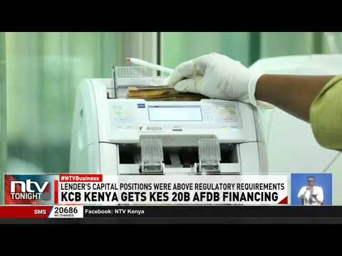 KCB Kenya Secures KSh 19.5B AfDB Financing to Boost Lending