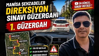 🚗 Manisa Şehzadeler Direksiyon Sınavı 1. Güzergah (2026 Güncel) | Tüm 