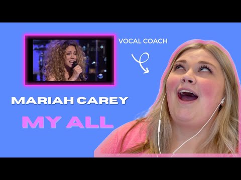 MARIAH CAREY | "My All" | Vocal Coach React