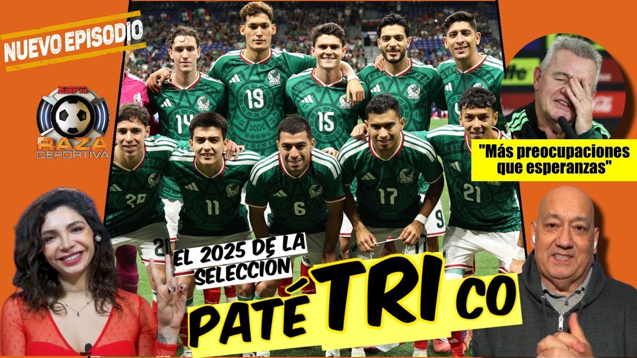 El 2025 del TRI, el recuento de los DAÑOS en la Selección Mexicana, ¿en RUINAS? | Raza Deportiva