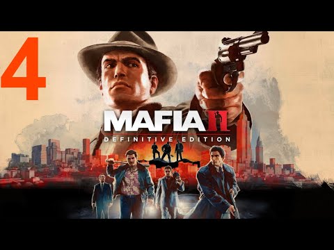 Mafia 2 Definitive Edition Gameplay Walkthrough Part 4