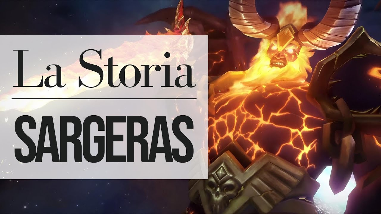 Warcraft: La storia di Sargeras