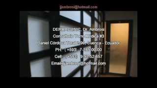 preview picture of video 'CUENCA ECUADOR DERMATOLOGIA Dr. Ambrosi - Dermaclinic'