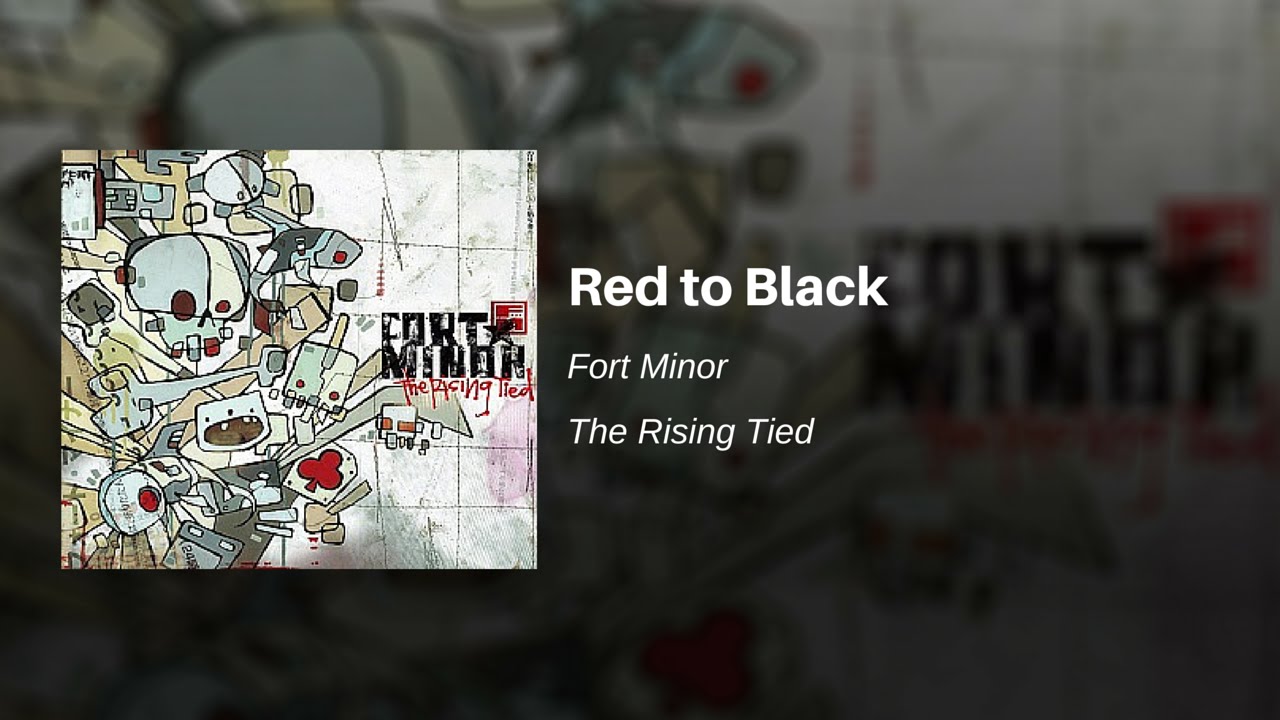 Red to Black - Fort Minor (feat. Kenna, Jonah Matranga and Styles of Beyond)