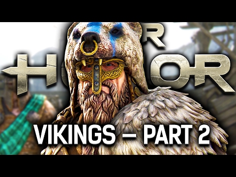 For Honor — Part 5 | CHAPTER 2 VIKINGS PART 2 | Campaign Story Mode Gameplay Walkthrough