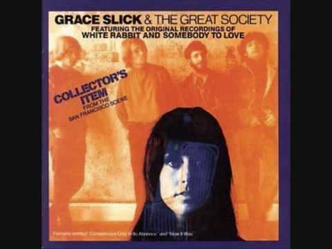 Sally Go Round The Roses - Great Society (Grace Slick)