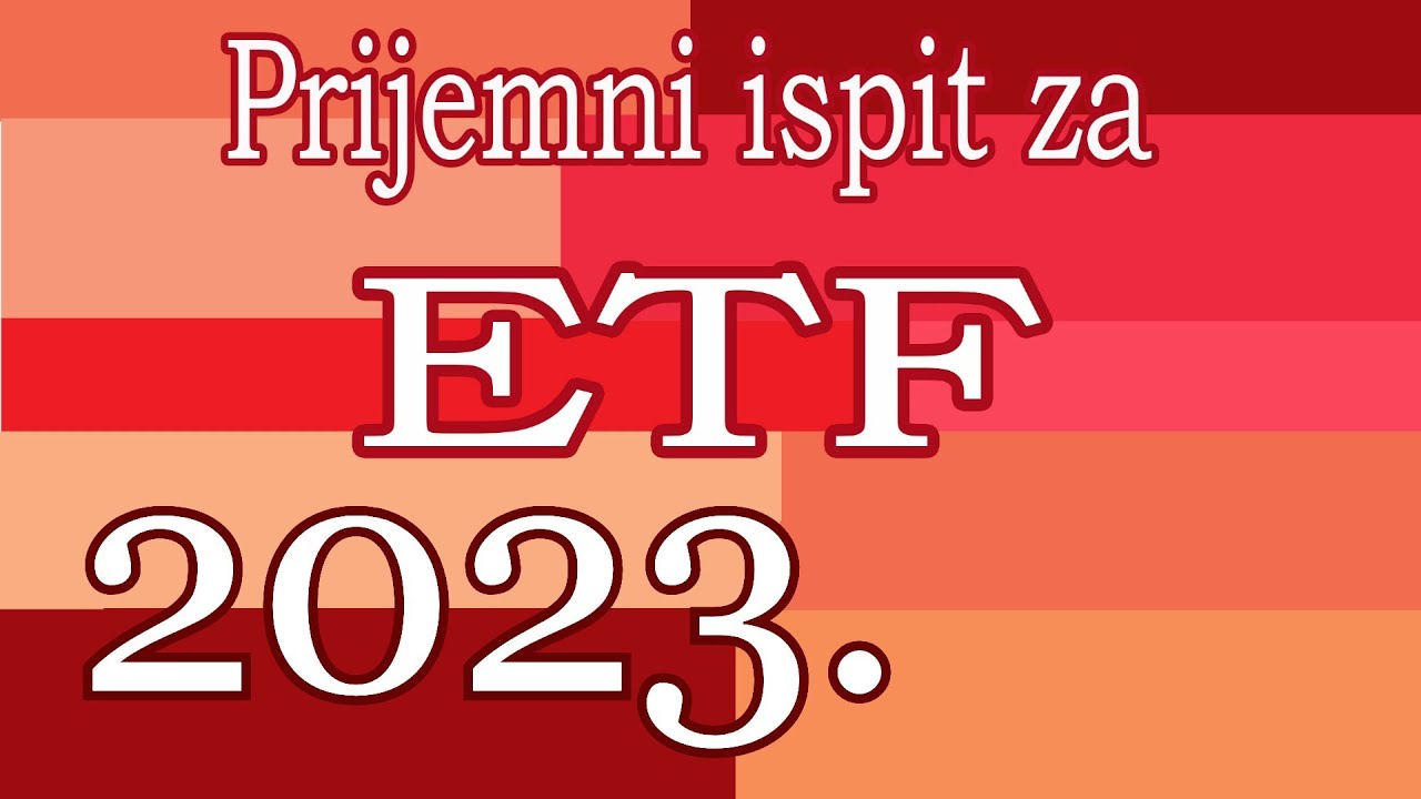 Prijemni ispit - ETF - 2023.