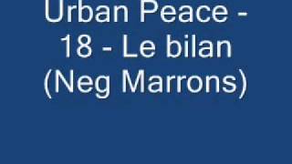 Urban Peace   18   Le bilan Neg Marrons
