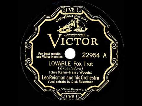 1932 Leo Reisman - Lovable (Dick Robertson, vocal)