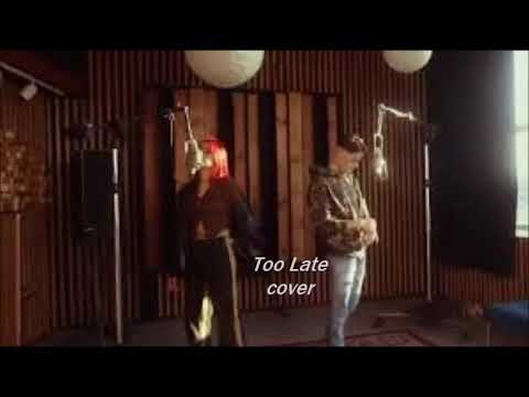 Gobs  - Too Late ft. Ericka Jane