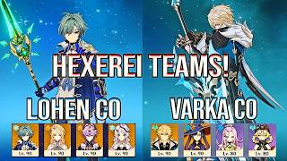 ⭐ Hexerei Teams DESTROY Spiral Abyss 12! | Lohen & Varka | Genshin Impact