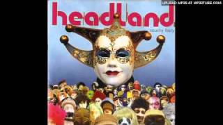 Headland - Sick Man