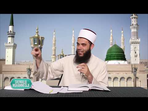 Emrat e Resulullahit ﷺ - Derset nga "Shemailul Muhammedije" Pj.37