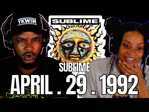 🎵 Sublime - April 29th 1992 REACTION