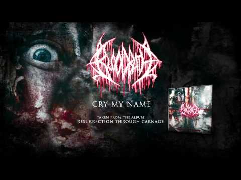 BLOODBATH - Cry My Name (ALBUM TRACK)