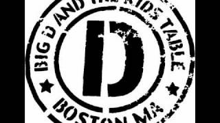 Big D & The Kids Table - Little Bitch