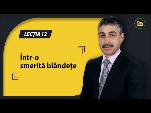 Lecția 12. Într-o smerită blândețe