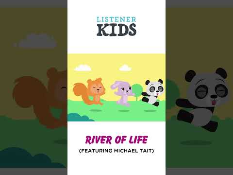 I've Got a River of Life by Listener Kids