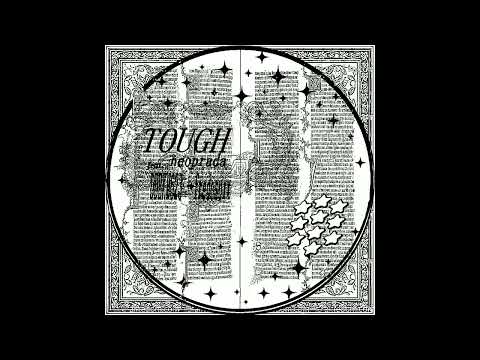 neoprada - tough w/ fredosuxx + ddbkm623 (kubik + brayam)