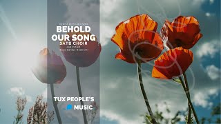 Behold Our Song