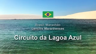 preview picture of video 'Lençóis Maranhenses - Circuito da Lagoa Azul'