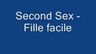Fille facile - Second Sex