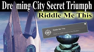Destiny 2: Dreaming City Secret Triumph, Riddle Me This, All Arc Charge Locations