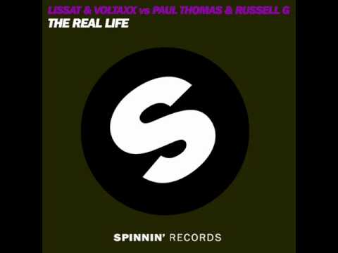 Lissat & Voltaxx vs Paul Thomas & Russell G. - The real life (Mix2)