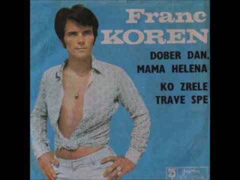 Braco Koren - Dober dan, mama Helena [HD]