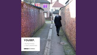 Yousef - Riches To Rags video