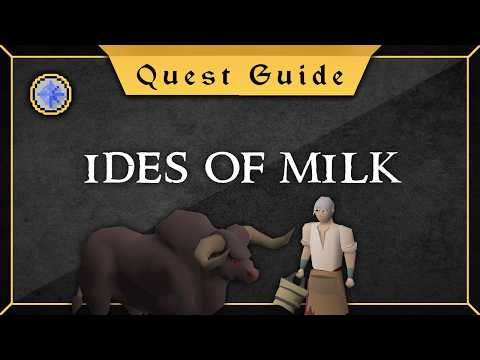 [Quest Guide] Ides of milk