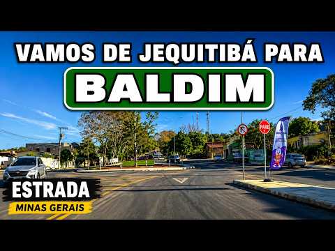 Viagem Pelo Interior de Minas Gerais - Jequitibá para Baldim