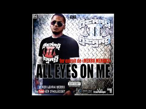 KER- ALL EYES ON ME- SON OFFICIEL- Prod by Behind Vendome