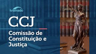CCJ analisa fim da aposentadoria como sanção para juízes - 8/4/26