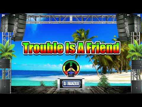 Lenka - Trouble Is A Friend (Reggae Remix) Dj Jhanzkie Tiktok Viral 2022