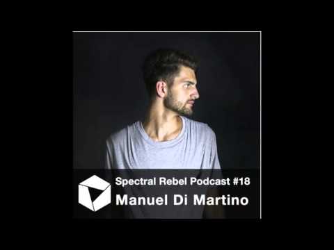 Spectral Rebel Podcast #18 Manuel Di Martino